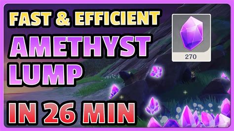 FAST EFFICIENT 270 Amethyst Lump FARM 26 Min Genshin Impact