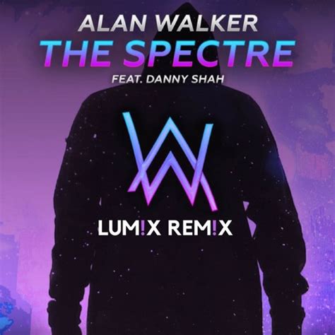 Stream Alan Walker - The Spectre (LUM!X Remix)***DOWNLOAD FREE*** by LUM!X | Listen online for ...