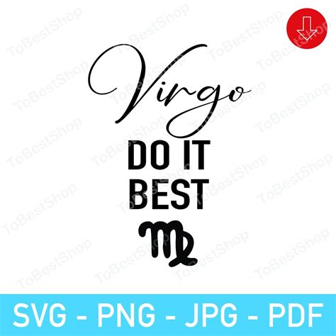 Virgo Do It Best Svgvirgo Do To It Better Svgvirgo Do It Etsy