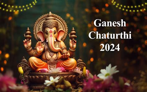 Ganesh Chaturthivinayaka Chaturthi 2024 Significance Date And Time