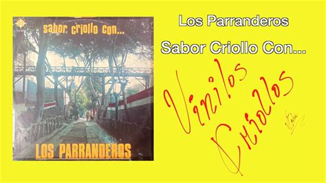 Los Parranderos Sabor Criollo Con Lp Full Album Vinilo Fhd