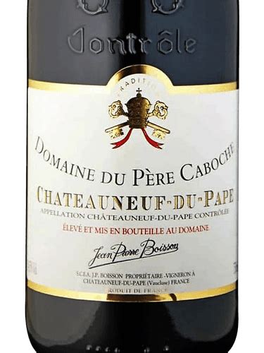 Domaine Du P Re Caboche Ch Teauneuf Du Pape Vivino Us