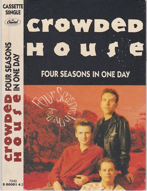 Crowded House - Four Seasons In One Day (1992, Cassette) | Discogs