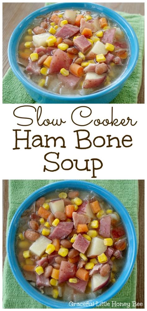 Slow Cooker Ham Bone Soup - Graceful Little Honey Bee