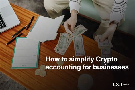 Simplify Crypto Accounting For Businesses