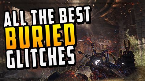 Black Ops All The Best Buried Glitches Call Of Duty Bo