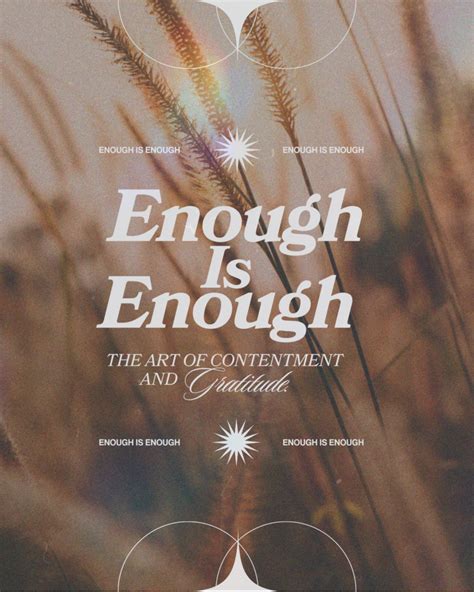 Enough is Enough: The art of contentment and gratitude. - Monday Mission