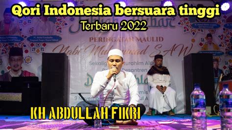 KH Abdullah Fikri Qori Internasional Haflah Ponpes Daarul Islaah