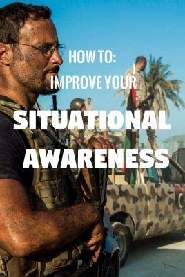 Situational Awareness Training Exercises To Train Your Jason Bourne Mind