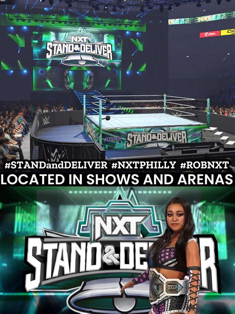 Double Upload Wrestlemania 40 Nxt Stand And Deliver Philadelphia 🤼‍♀️🤼🤼