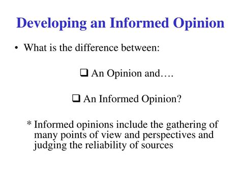 Ppt Developing An Informed Opinion Powerpoint Presentation Free Download Id 3891627