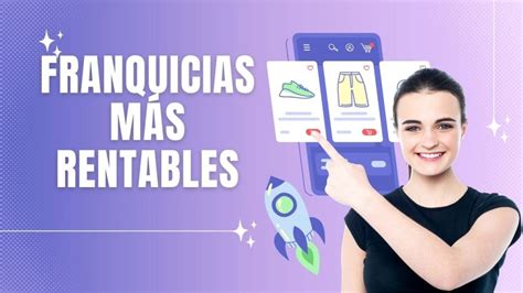 Franquicias Rentables En