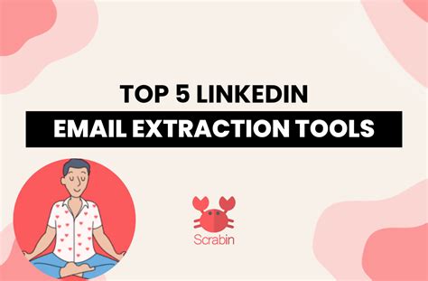 Best Linkedin Email Extractor Tools Top Choices In