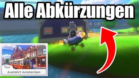 Alle Abk Rzungen Shortcuts Ausfahrt Amsterdam Mario Kart Deluxe