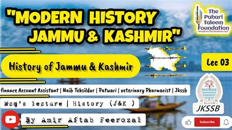 MODERN HISTORY OF JAMMU AND KASHMIR JKSSB EXAM FAA EXAM NAIB