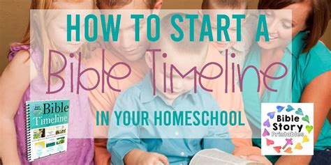 How to Start a Bible Timeline for your Homeschool - Bible Story Printables