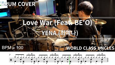 Yena Love War Feat Be O Drum Cover Youtube