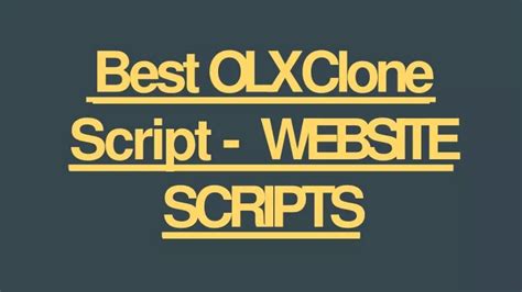 Ppt Best Readymade Olx Clone Script Scriptstore In Powerpoint