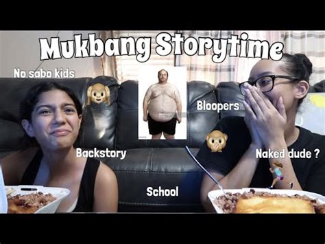 I Seen A Naked Man At Am Storytime Mukbang Youtube