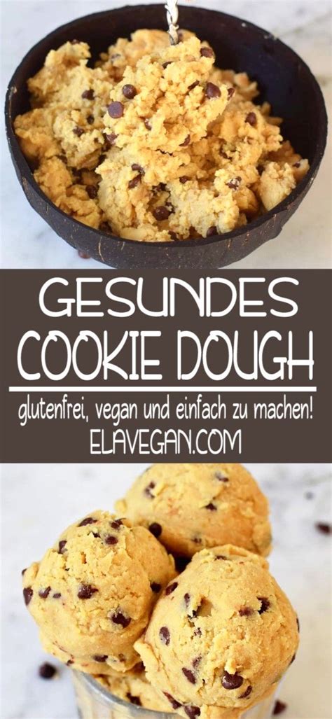 Cookie Dough Rezept Vegan Cookies Vegan Cookie Dough Edible Vegan