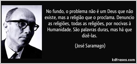 José Saramago Wisdom Quotes Trading Quotes Quotes