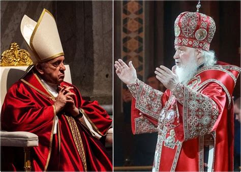 Scandal între Vatican și Moscova Papa l a asemuit pe Patriarhului