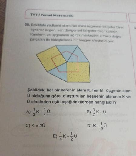 Tyt Temel Matematik 35 Şekildeki Yedigeni Oluşturan Mavi üçgensel