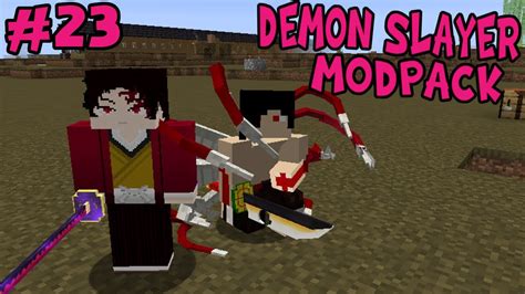 Demon Slayer Final Fianl Boss Demon Slayer Modpack Episode