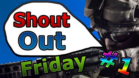 Shout Out Friday Ep 1 Win A Shout Out Youtube