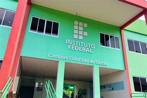 Ifro Campus Colorado Do Oeste Faz Sele O Para Transfer Ncia De Vagas