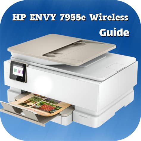 HP ENVY 7955e Wireless Guide Apps On Google Play