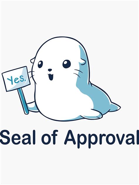 Seal Of Approval Sticker For Sale By Lnsplration Redbubble