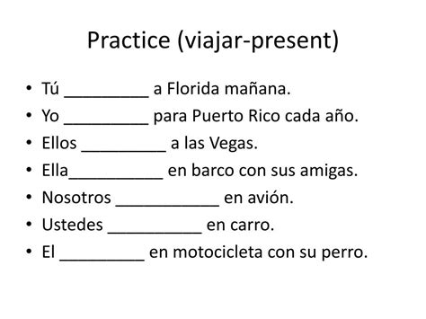Verbo Viajar No Presente - PPT - Verbo VIAJAR (to travel) PowerPoint Presentation, free download ...