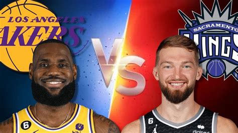 Los Angeles Lakers Vs Sacramento Kings 2022 23 Nba Regular Season