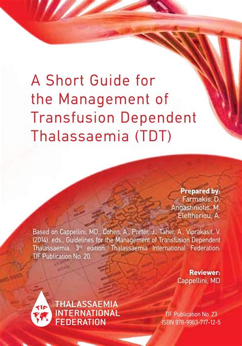 A Short Guide For The Management Of Transfusion Dependent Thalassaemia Tdt By Thalassaemia