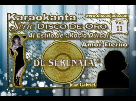 DE SERENATA KARAOKE ROCIO DURCAL - YouTube