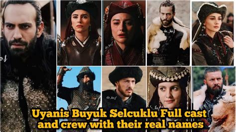 Uyanis Buyuk Selcuklu Full Cast And Crew With Their Real Names Youtube