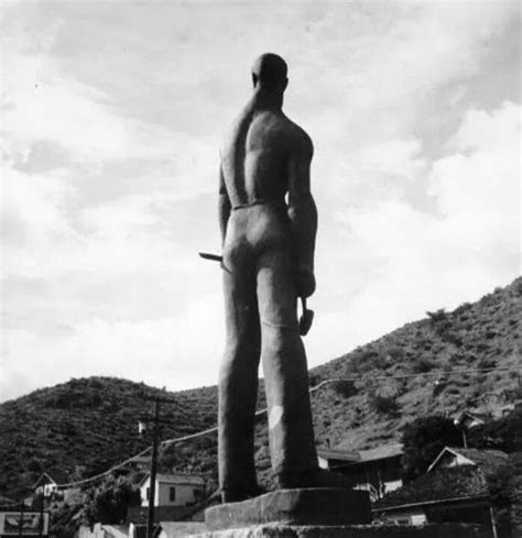 The Copper Miner Statue In Bisbee Arizona Also Known As The Iron Man