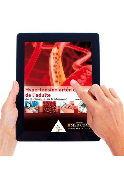 E BOOK HYPERTENSION ARTÉRIELLE DE L ADULTE Santé Humaine Medcom