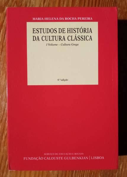 Estudos De Hist Ria Da Cultura Cl Ssica I Volume Cultura Grega