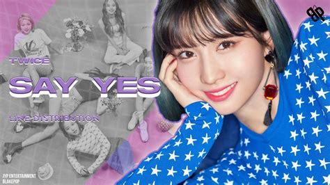 Twice Say Yes Line Distribution Valentines Special 3 Youtube