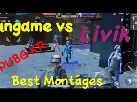 Gungame Vs Livik Best Mont Ges Pubg Kr Youtube