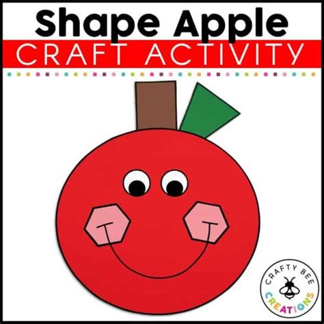 Shape Apple Craft Activity Crafty Bee Creations