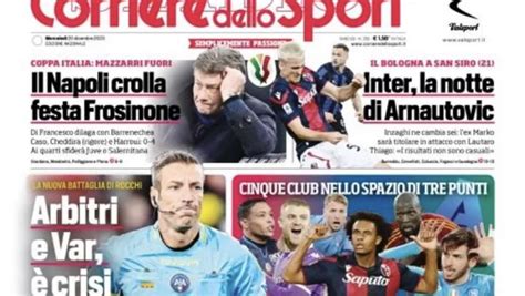 La Prima Pagina Del Corriere Dello Sport “il Napoli Crolla Festa