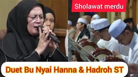 Virall Sholawat Merdu Nyai Hanna Dari Lirboyo Vs Hadroh ST YouTube