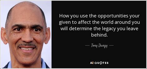 150 QUOTES BY TONY DUNGY [PAGE - 2] | A-Z Quotes