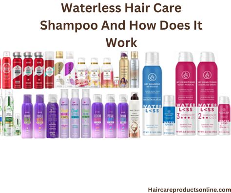 Waterless Hair Care Shampoo And How Does It Work