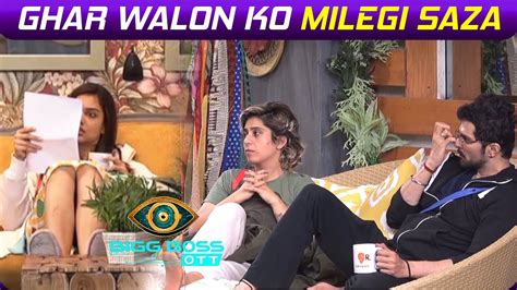 Bigg Boss Ott Live Update Gharwalo Ko Milegi Saza Task Mein Gharwale