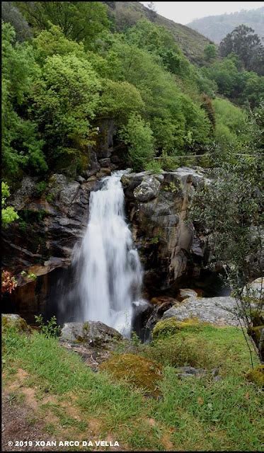 Xoan Arco Da Vella Fervenza Da Misarela R O Rabagao Montalegre