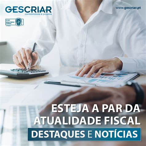 Notícias e Destaques Gescriar Contabilidade e Projetos